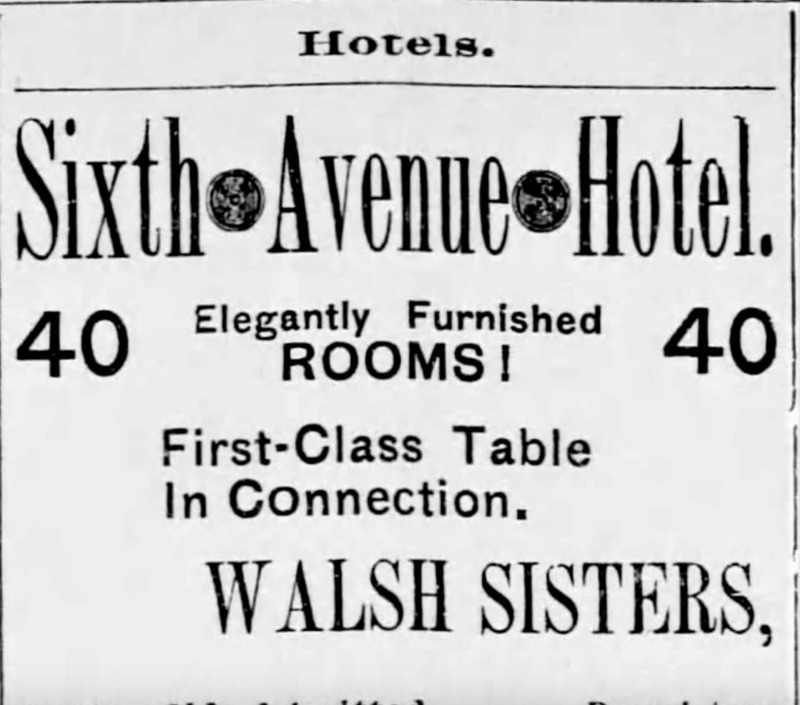 Advertising the 6th Avenue Hotel